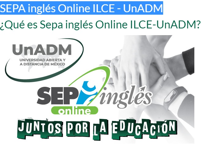 SEPA inglés Online ILCE – UnADM
